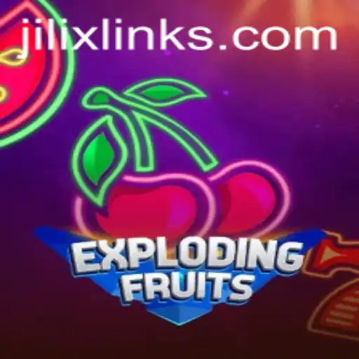 ExplodingFruits: A Thrilling Adventure in the World of JILI X