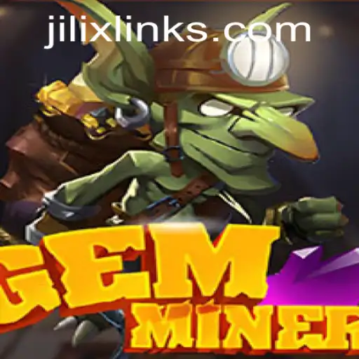 Exploration and Adventure with GemMiner and JILI X