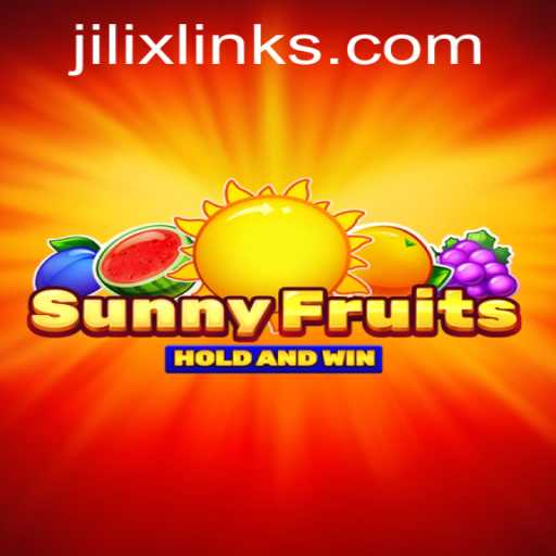 Exploring SunnyFruits and JILI X: A Comprehensive Guide