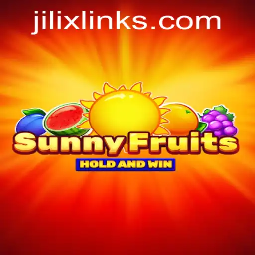 Exploring SunnyFruits and JILI X: A Comprehensive Guide